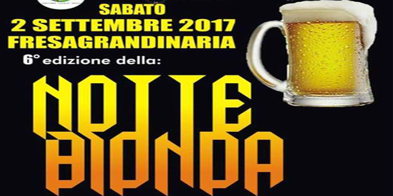 NOTTE BIONDA 2017 6. EDIZIONE
